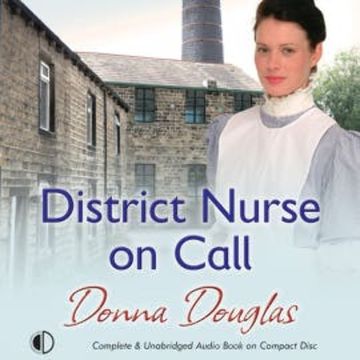 District Nurse on Call audiobook, Donna Douglas