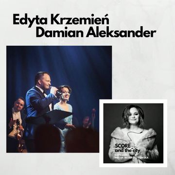 Edyta Krzemień i Damian Aleksander jak z bajki! - SCORE AND THE CITY #45 audiobook, Magda Miśka-Jackowska
