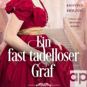 Ein fast tadelloser Graf audiobook, Kristina Herzog