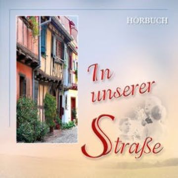 In unserer Straße audiobook, Traditional