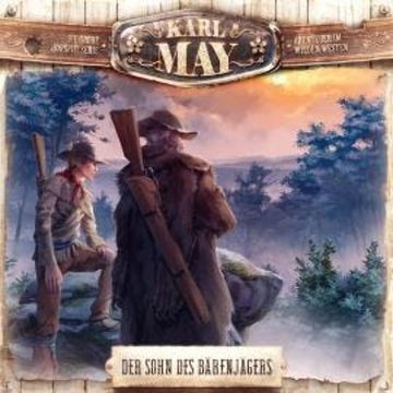 Karl May, Folge 6: Der Sohn des Bärenjägers audiobook, Eric Zerm