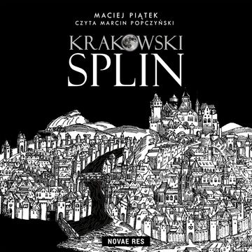 Krakowski splin audiobook, Maciej Piątek