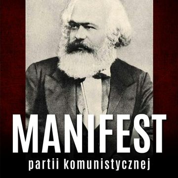 Manifest partii komunistycznej audiobook, Fryderyk Engels, Karol Marks