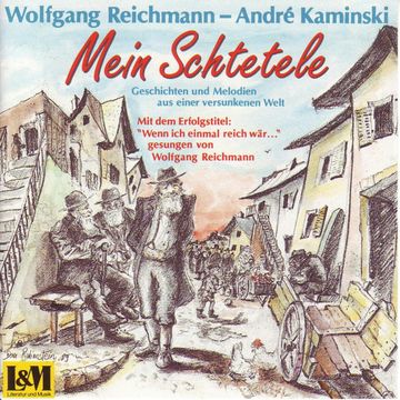 Mein Schtetele - Geschichten und Melodien aus einer versunkenen Welt (ungekürzt) audiobook, André Kaminski