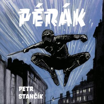 Pérák audiobook, Petr Stančík