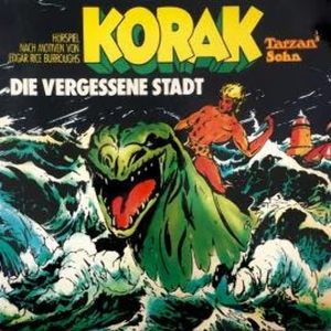 Tarzan, Folge 9: Korak - Tarzans Sohn: Die vergessene Stadt, Edgar Rice Burroughs, Hartmut Huff