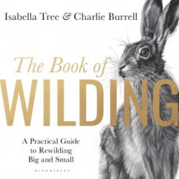 The Book of Wilding audiobook, Isabella Tree
