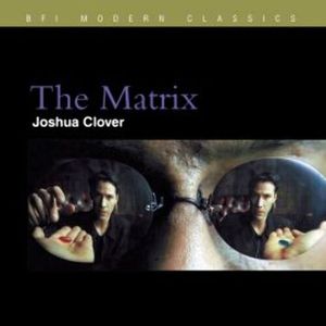 The Matrix, Joshua Clover