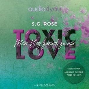 Toxic Love, S.G. Rose