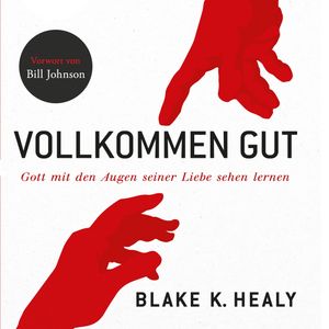 Vollkommen gut, Blake K. Healy