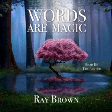 Words Are Magic audiobook, Ray Brown