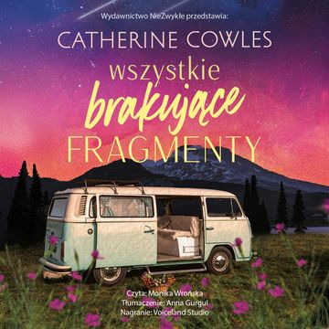 Wszystkie brakujące fragmenty audiobook, Catherine Cowles