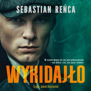 Wykidajło audiobook, Sebastian Reńca