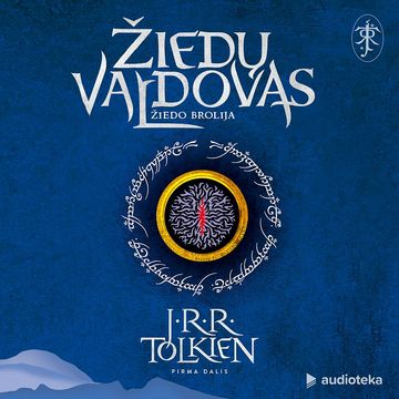 ŽIEDŲ VALDOVAS. Žiedo brolija (I dalis), J. R. R. Tolkien