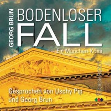 Bodenloser Fall audiobook, Georg Brun