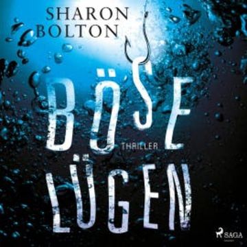 Böse Lügen audiobook, Sharon Bolton