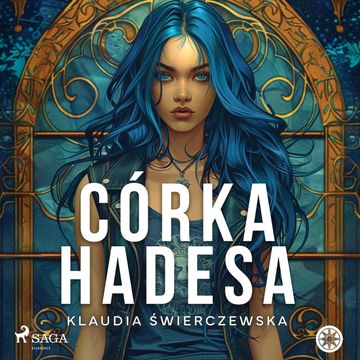 Córka Hadesa audiobook, Klaudia Świerczewska