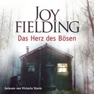Das Herz des Bösen, Joy Fielding
