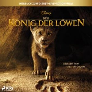 Der König der Löwen: Das Original–Hörbuch zum Disney–Live–Action–Film, Disney