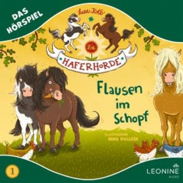 Die Haferhorde - Flausen im Schopf (Hörspiel zu Band 1) audiobook, Suza Kolb