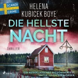 Die hellste Nacht, Helena Kubicek Boye