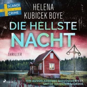Die hellste Nacht audiobook, Helena Kubicek Boye