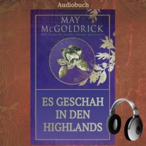 Es Geschah in den Highlands, May McGoldrick