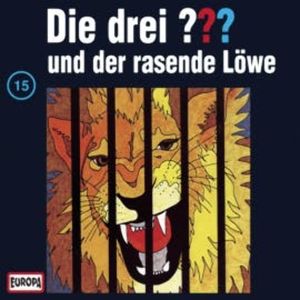 Folge 15: Die drei ??? und der rasende Löwe, N.N.