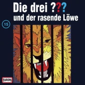 Folge 15: Die drei ??? und der rasende Löwe audiobook, N.N.