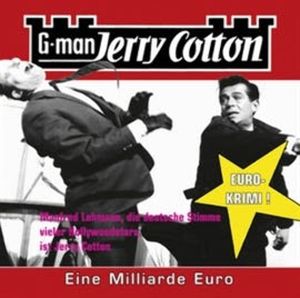 Eine Millarde Euro (Jerry Cotton 9), Jerry Cotton