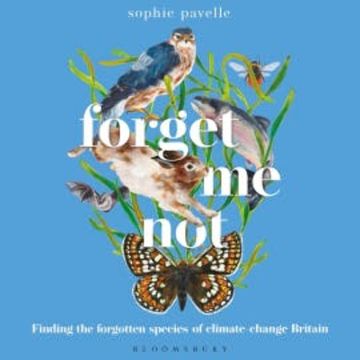 Forget Me Not audiobook, Sophie Pavelle