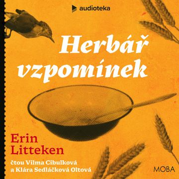 Herbář vzpomínek audiobook, Erin Litteken