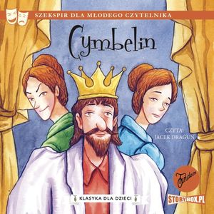Klasyka dla dzieci. William Szekspir. Tom 9. Cymbelin, William Szekspir