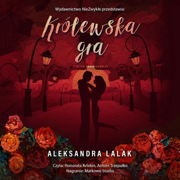 Królewska gra audiobook, Aleksandra Lalak