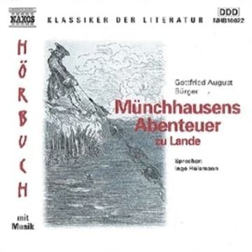 Münchhausens Abenteuer zu Lande audiobook, Gottfried August Bürger