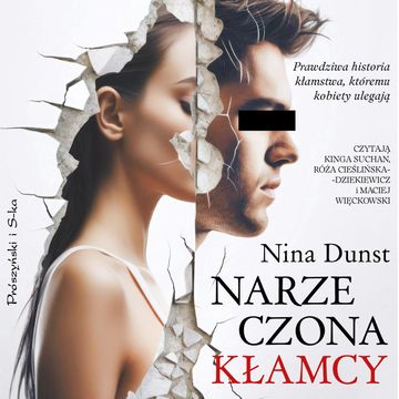 Narzeczona kłamcy audiobook, Nina Dunst