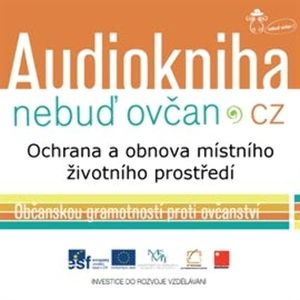 Ochrana a obnova místního životního prostředí, Nebuď Ovčan