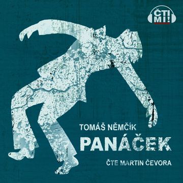 Panáček audiobook, Tomáš Němčík