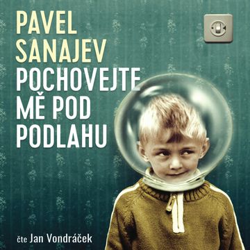 Pochovejte mě pod podlahu, Pavel Vladimirovič Sanajev