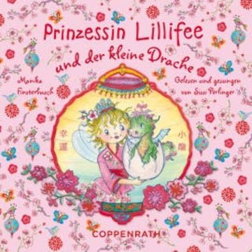 Prinzessin Lillifee und der kleine Drache audiobook, Monika Finsterbusch