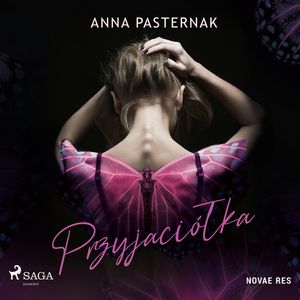 Przyjaciółka, Anna Pasternak
