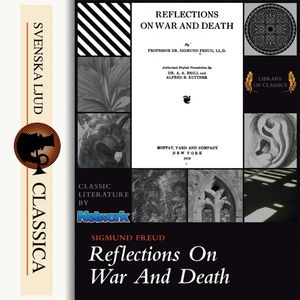 Reflections on War and Death, Sigmund Freud
