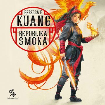 Republika Smoka. Tom 2 audiobook, Rebecca F. Kuang