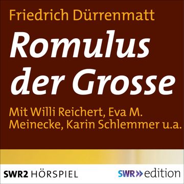 Romulus der Grosse audiobook, Friedrich Dürrenmatt