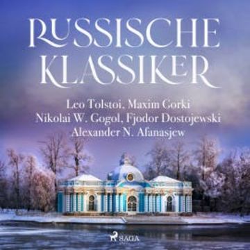Russische Klassiker audiobook, Leo Tolstoi