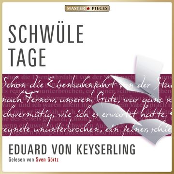 Schwüle Tage audiobook, Eduard von Keyserling