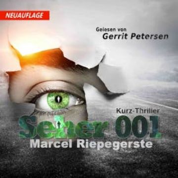 Seher 001 audiobook, Marcel Riepegerste