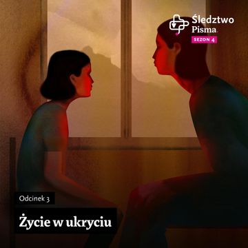 Śledztwo Pisma 4. Odcinek 3: Życie w ukryciu audiobook, Maria Hawranek, Szymon Opryszek
