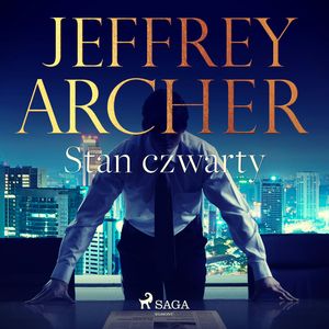 Stan czwarty, Jeffrey Archer
