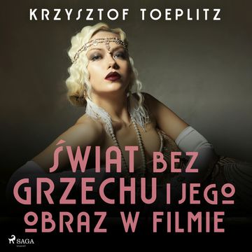 Świat bez grzechu i jego obraz w filmie audiobook, Krzysztof Toeplitz